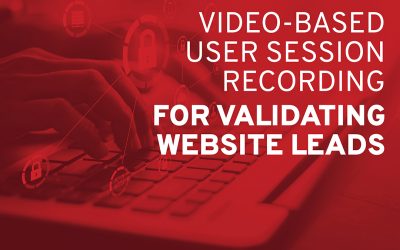 Video-Based User Session Recording for Validating Website Leads