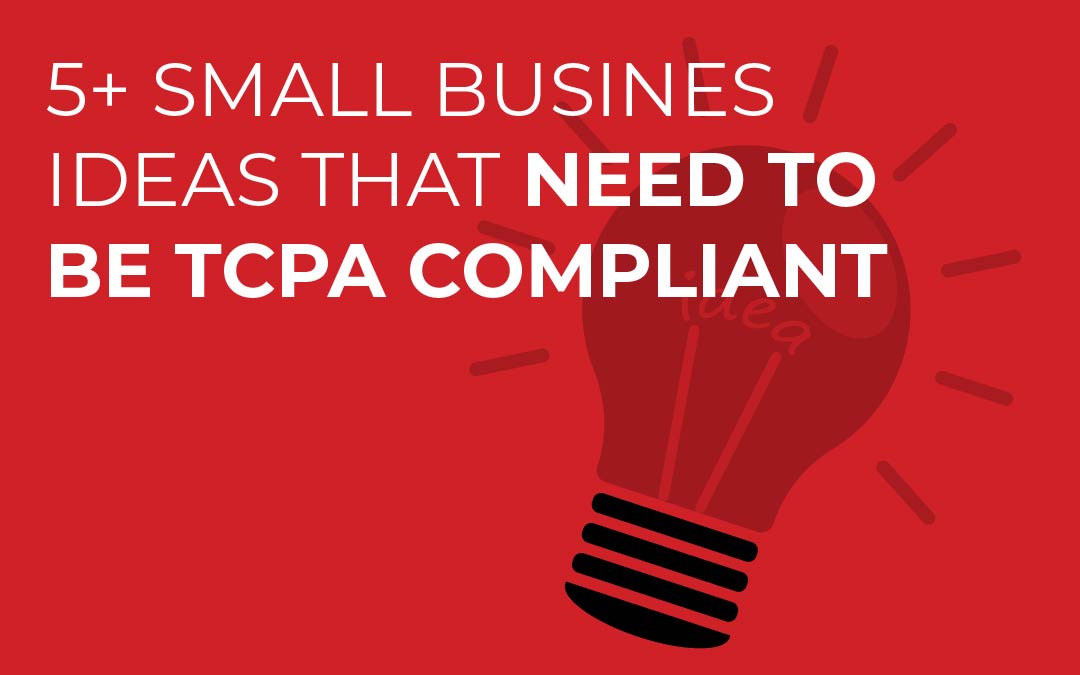 blog-052526_validiform-5+-small-biz-ideas-TCPA-compliant